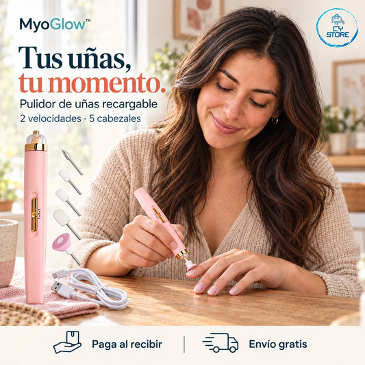 MyoGlow™: tus uñas, tu momento. Dos velocidades, cinco cabezales, paga al recibir y envío gratis. Logo CY Store.